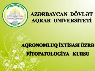 AZƏRBAYCAN DÖVLƏT AQRAR UNİVERSİTETİ