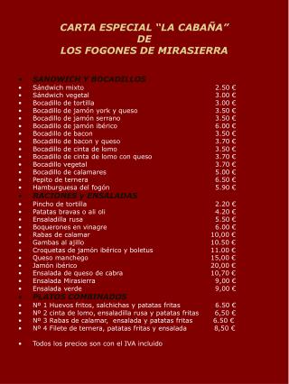 CARTA ESPECIAL “LA CABAÑA” DE LOS FOGONES DE MIRASIERRA