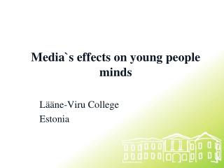 Media`s effects on young people minds