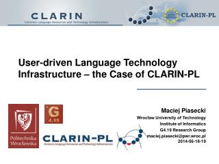 User-driven Language Technology Infrastructure – the Case of CLARIN- PL