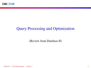 Query Processing and Optimization