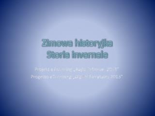 Zimowa historyjka Storia invernale