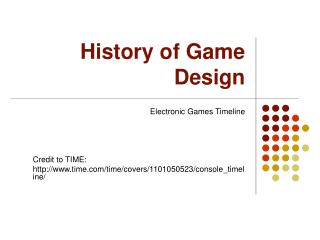 History of Game Design