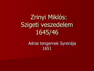 Adriai tengernek Syrenája 1651