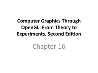 Computer Graphics Through OpenGL: From Theory to Experiments, Second Edition