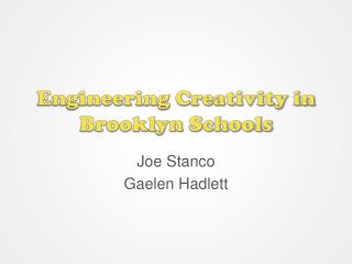 Engineering Creativity in Brooklyn Schools