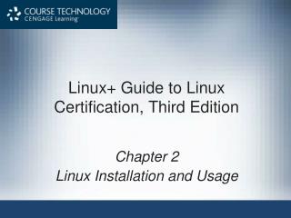 Linux+ Guide to Linux Certification, Third Edition