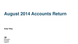 August 2014 Accounts Return