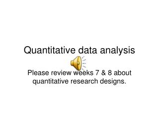 Quantitative data analysis