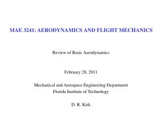 MAE 3241: AERODYNAMICS AND FLIGHT MECHANICS