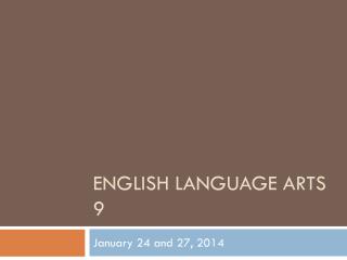 English Language Arts 9