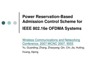 Power Reservation-Based Admission Control Scheme for IEEE 802.16e OFDMA Systems