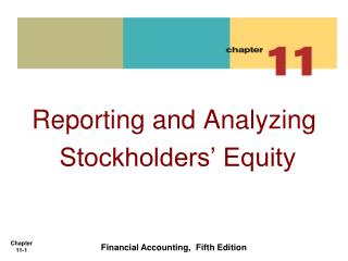 Reporting and Analyzing Stockholders’ Equity