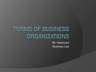 Forms of Business organizations
