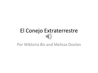 El Conejo Extraterrestre