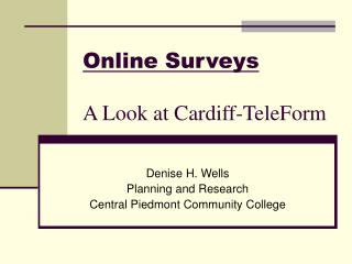 Online Surveys A Look at Cardiff-TeleForm