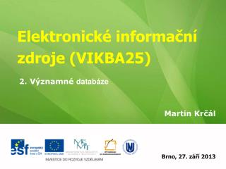 Elektronické informační zdroje (VIKBA25)