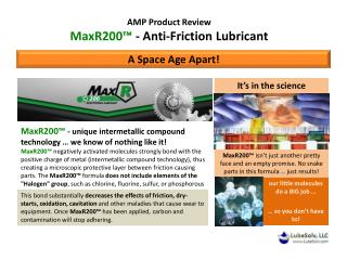 MaxR200™ - unique intermetallic compound technology … we know of nothing like it!