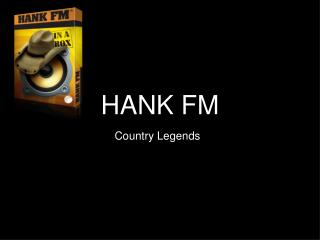 HANK FM