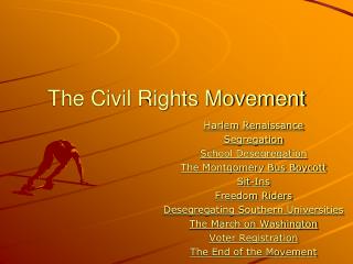 The Civil Rights Movement