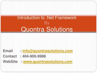 Introduction to DotNet FrameWork by QuontraSolutions