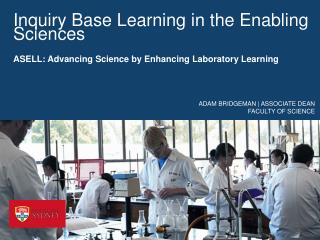 Inquiry Base Learning in the Enabling Sciences