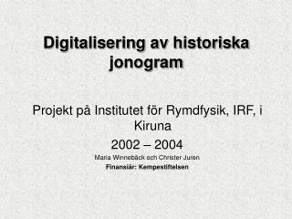 Digitalisering av historiska jonogram