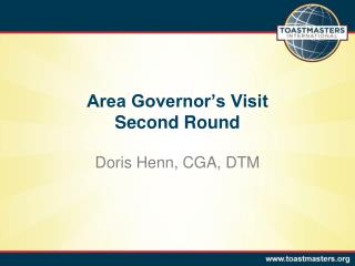 Area Governor’s Visit Second Round