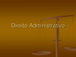 Direito Administrativo