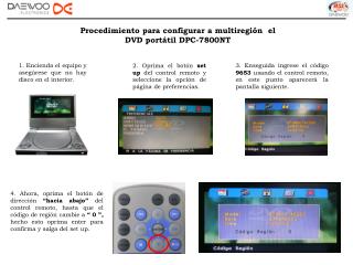 Procedimiento para configurar a multiregión el DVD portátil DPC-7800NT