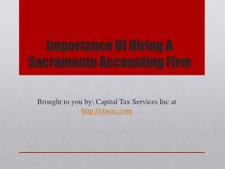 Importance Of Hiring A Sacramento Accounting Firm