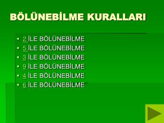 BÖLÜNEBİLME KURALLARI