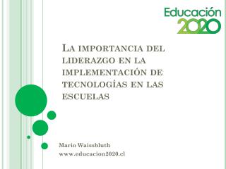 La importancia del liderazgo en la implementación de tecnologías en las escuelas