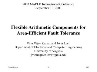 Flexible Arithmetic Components for Area-Efficient Fault Tolerance