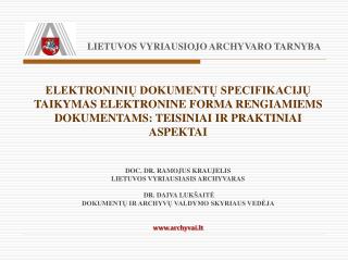 LIETUVOS VYRIAUSIOJO ARCHYVARO TARNYBA