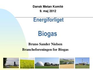 Energiforliget Biogas