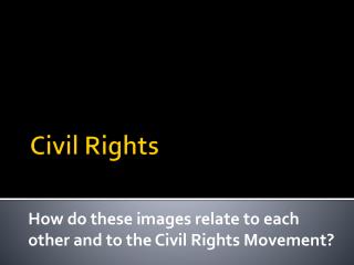 Civil Rights