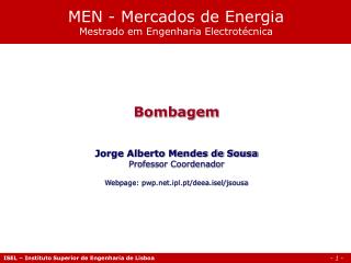 MEN - Mercados de Energia Mestrado em Engenharia Electrotécnica