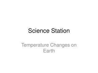 Science Station