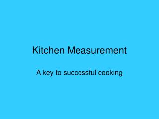 Kitchen Measurement