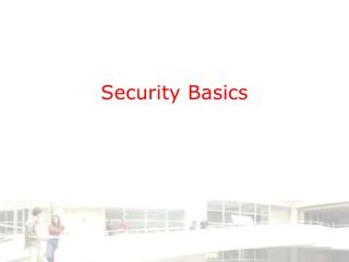 Security Basics