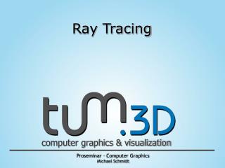 Ray Tracing