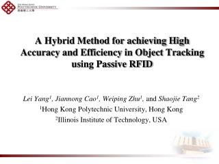 A Hybrid Method for achieving High Accuracy and Efficiency in Object Tracking using Passive RFID
