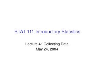 STAT 111 Introductory Statistics