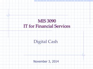 MIS 3090 IT for Financial Services