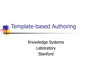 Template-based Authoring