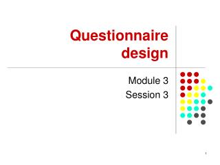 Questionnaire design