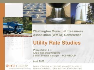 Washington Municipal Treasurers Association (WMTA) Conference Utility Rate Studies