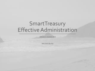 SmartTreasury Effective Administration