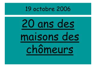 19 octobre 2006